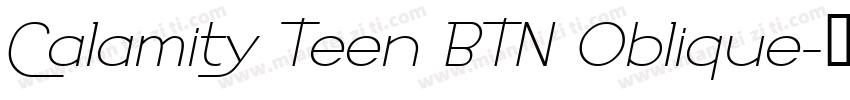 Calamity Teen BTN Oblique字体转换
